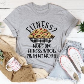 Fitness Pie In My Mouth T-Shirt (Color: Athletic Heather, size: 3XL)